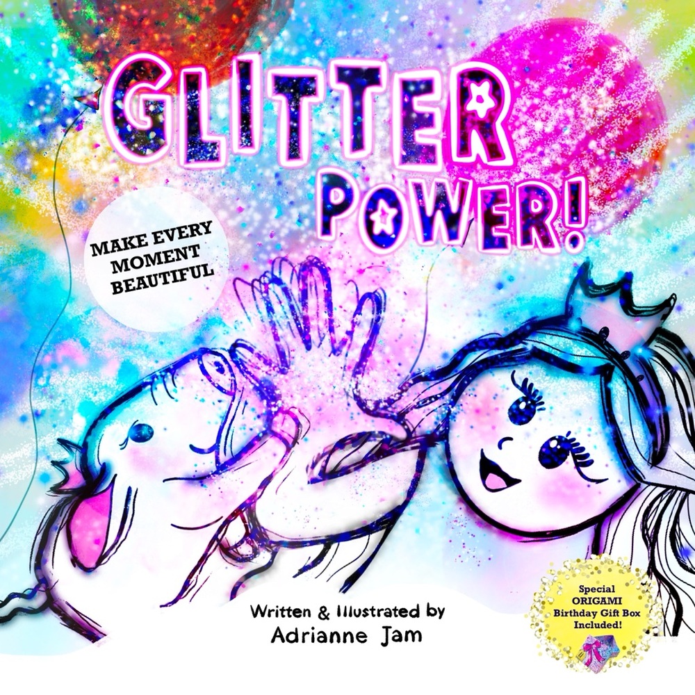 NEW Children's Book "Glitter Power!"
Teaches Kids Self-Love and Self-Empowerment